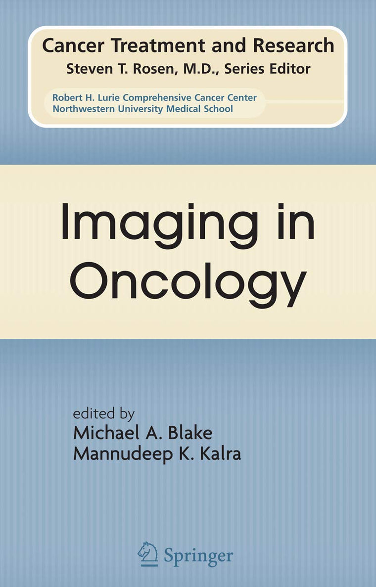 Imaging in Oncology (Cancer Treatment and Research, 143)
