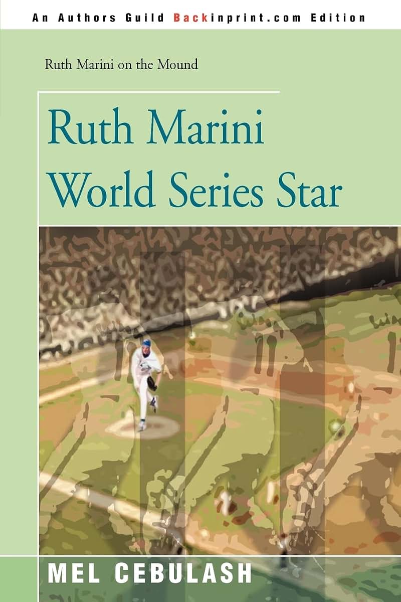 Ruth Marini World Series Star (Ruth Marini on the Mound)