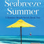 Summer Beach: Seabreeze Summer