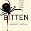 Bitten: True Medical Stories of Bites and Stings