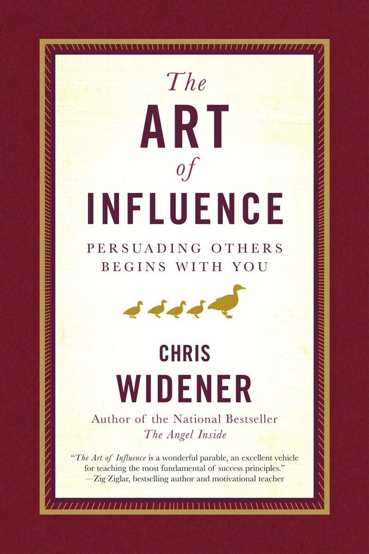 The Art of Influence: Persuading Others Begins With You