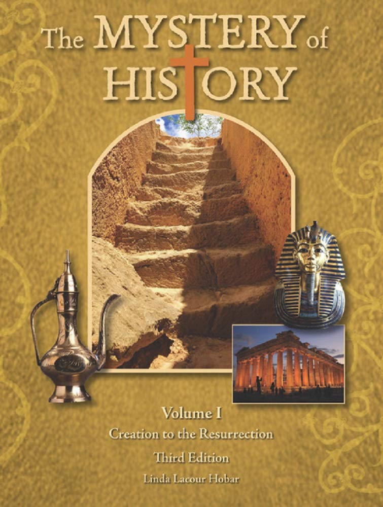 Mystery of History, Volume 1 (Linda Hobar)