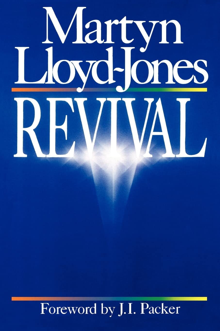 Revival by Lloyd-Jones, Martyn