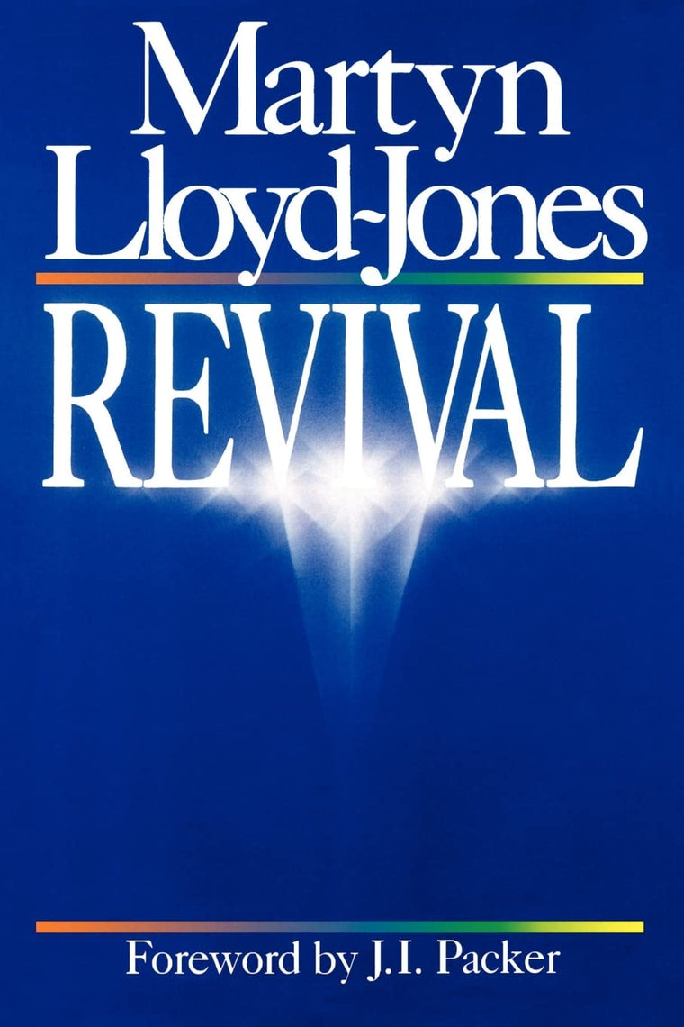 Revival by Lloyd-Jones, Martyn
