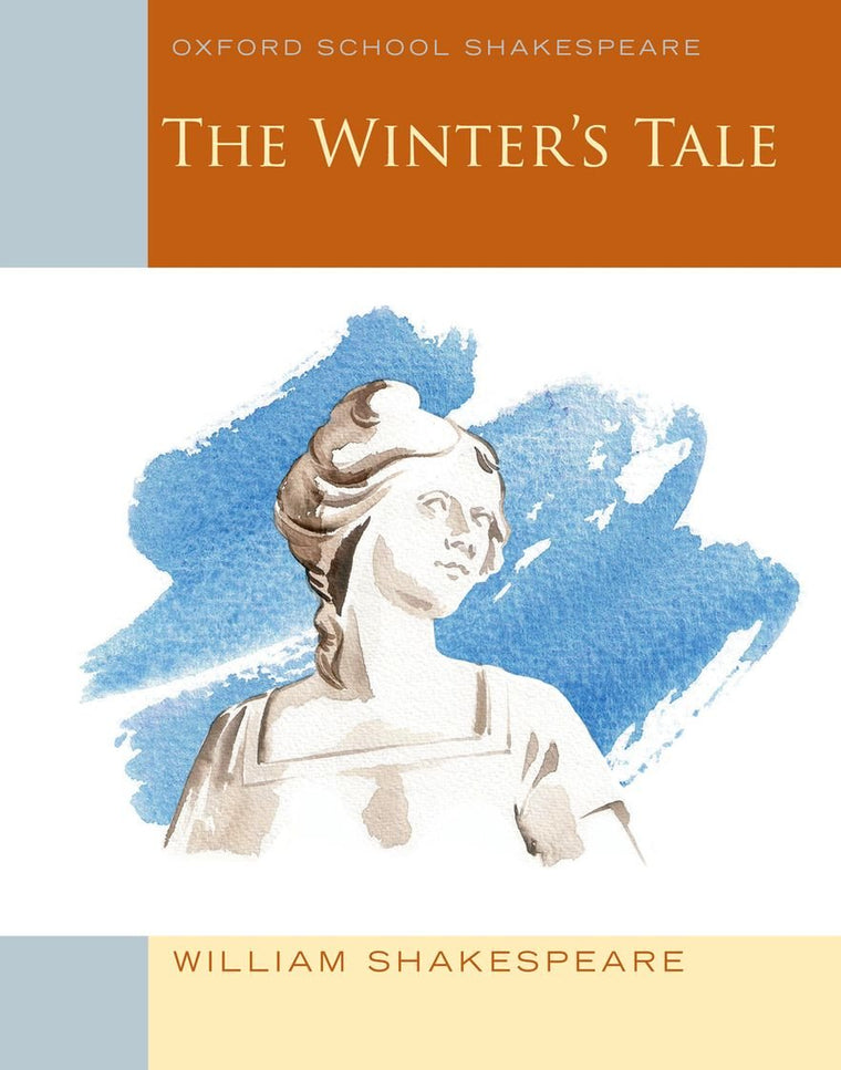The Winter's Tale: Oxford School Shakespeare (Oxford School Shakespeare Series)