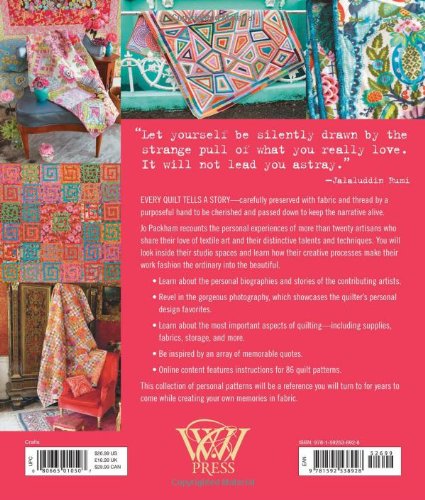 Quilters, Their Quilts, Their Studios, Their Stories: With Access to More than 80 Online Quilt Patterns (A WWC Press Book)