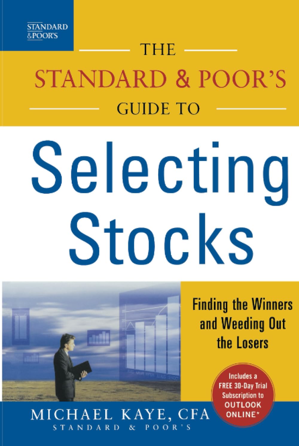 The Standard & Poor's Guide to Selecting Stocks