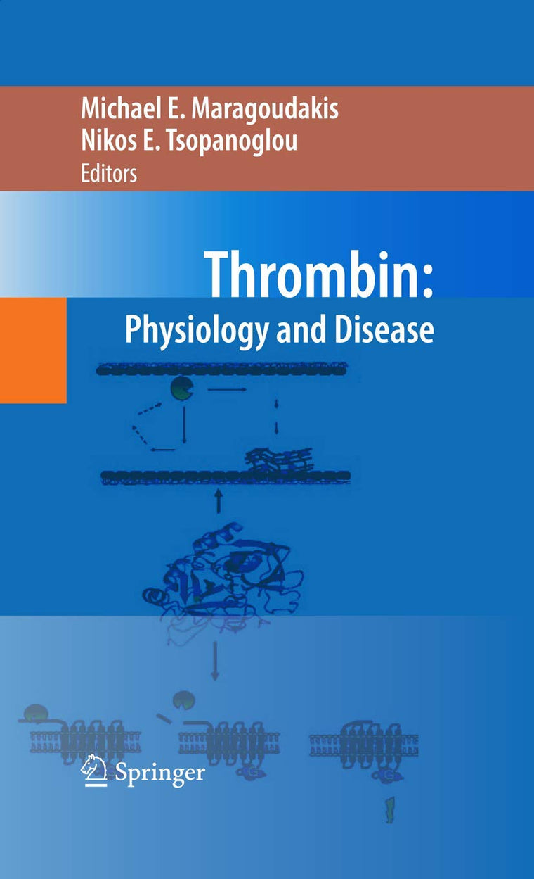 Thrombin: Physiology and Disease