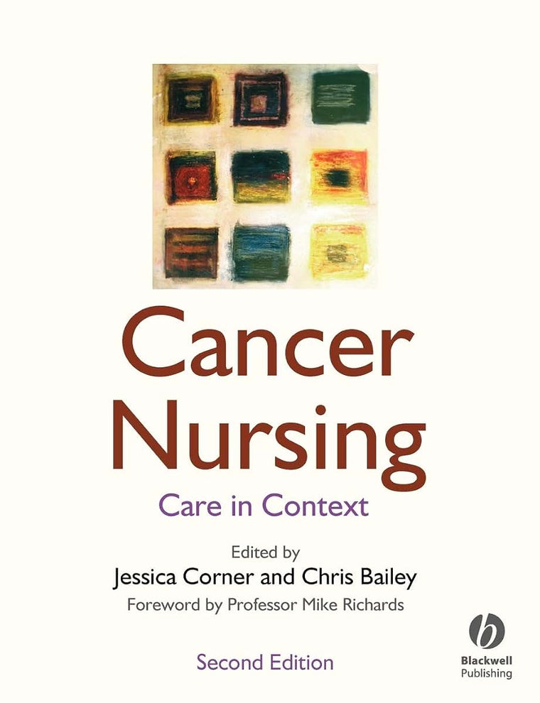 Cancer Nursing: Care in Context