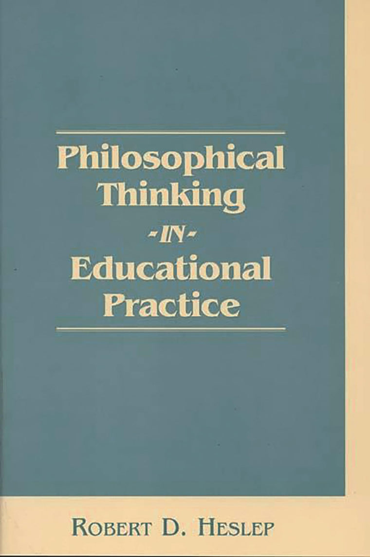 Philosophical Thinking in Educational Practice (Religious Studies; 42)