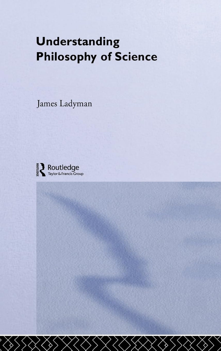 Understanding Philosophy of Science