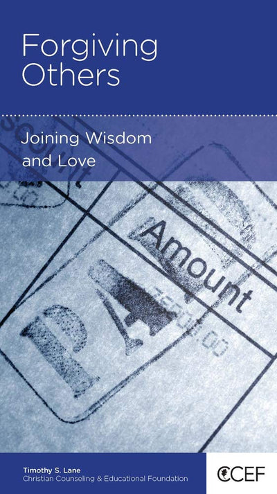 Forgiving Others: Joining Wisdom and Love