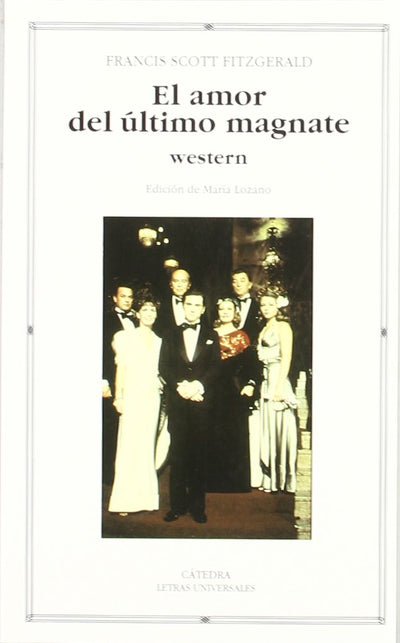 El amor del último magnate (Spanish Edition)