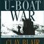 Hitler's U-Boat War : The Hunters, 1939-1942 (Hitler's U Boat War)