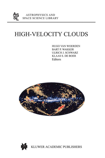 High-Velocity Clouds (Astrophysics and Space Science Library, 312)
