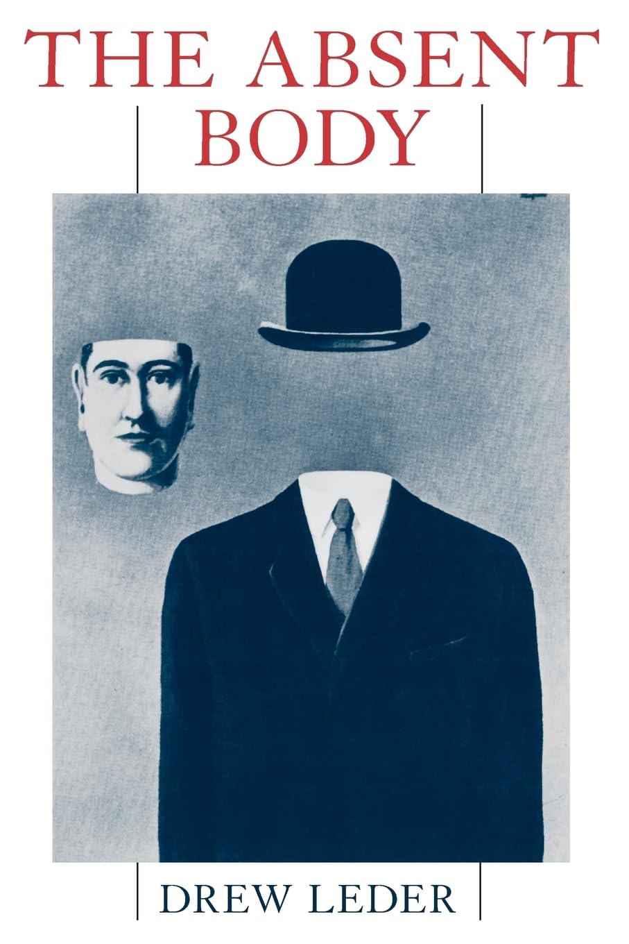 The Absent Body (4) by Leder, Drew