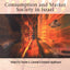 Consumption and Market Society in Israel