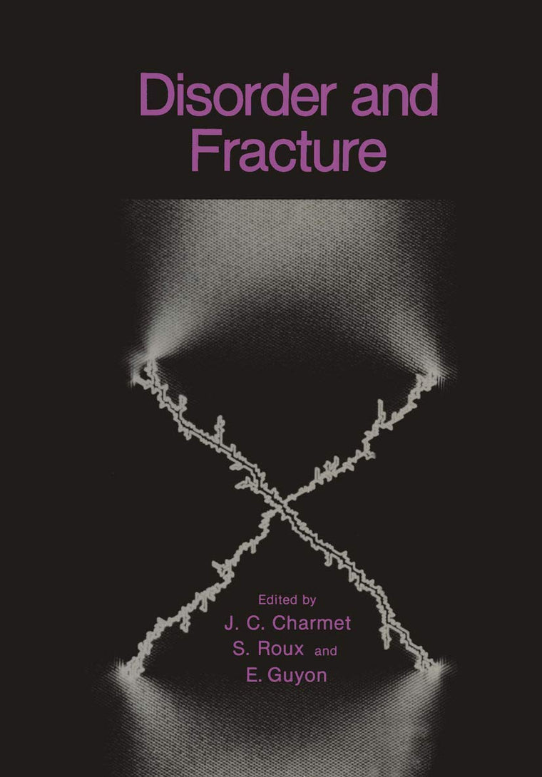 Disorder and Fracture (NATO Science Series B:, 235)