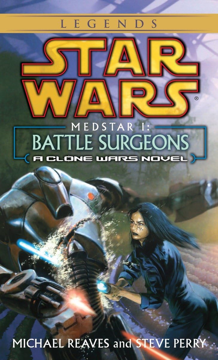 Medstar I: Battle Surgeons (Star Wars: Clone Wars Novel)