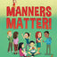 Manners Matter! (Temple Talks to Kids)