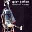 Splay Anthem