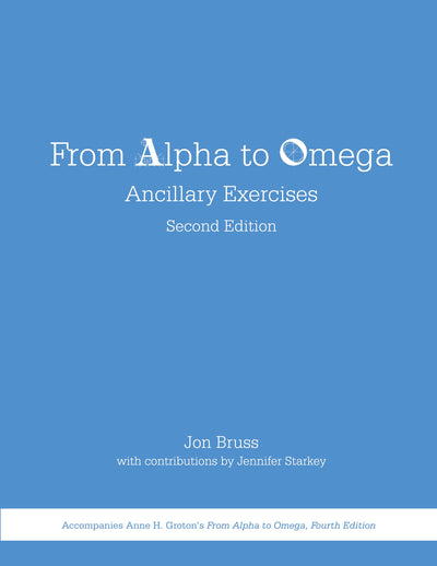 From Alpha to Omega: Ancillary Exercises (Ancient Greek Edition)