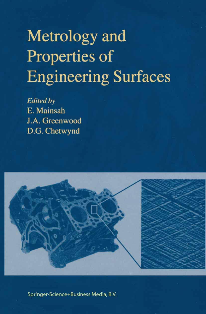 Metrology and Properties of Engineering Surfaces (Sensor Physics and Technology)