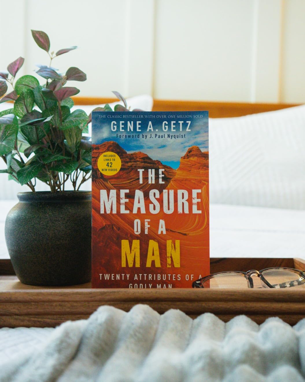The Measure of a Man: Twenty Attributes of a Godly Man  Bible Study Workbook for Men  Gift Idea for Christian Men and Husbands