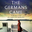 The Day the Germans Came