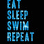 Eat Sleep Swim Repeat | My Swimming Journal: Blank Lined Swimming Journals(6"x9") 110 pages, Gifts for men and women who love to swim.