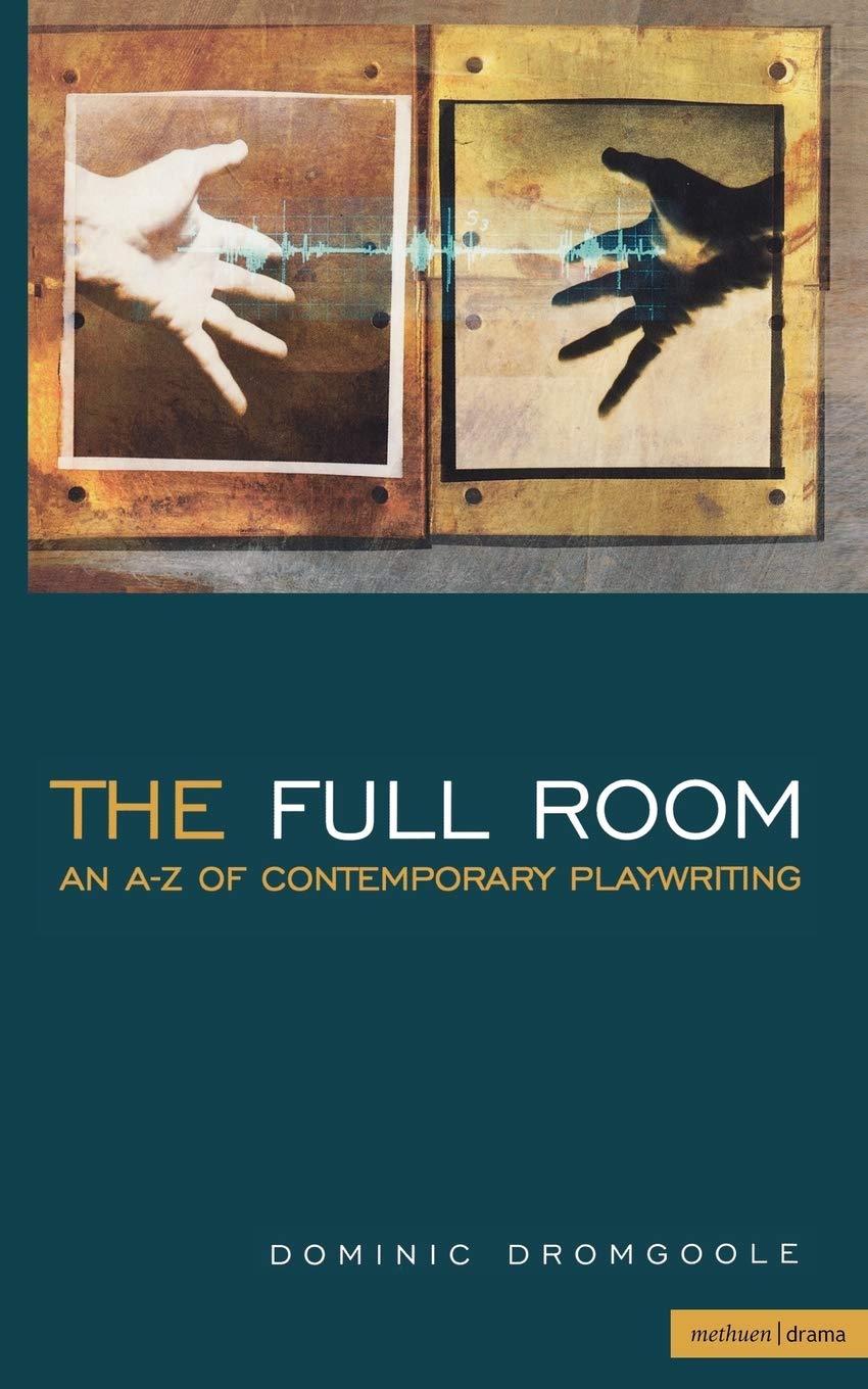 The Full Room (Plays and Playwrights)