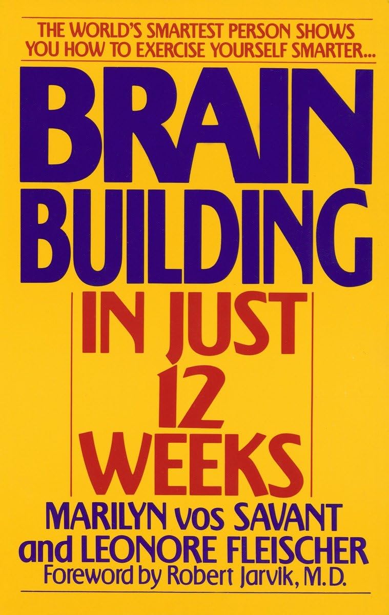 Brain Building in Just 12 Weeks: The World's Smartest Person
