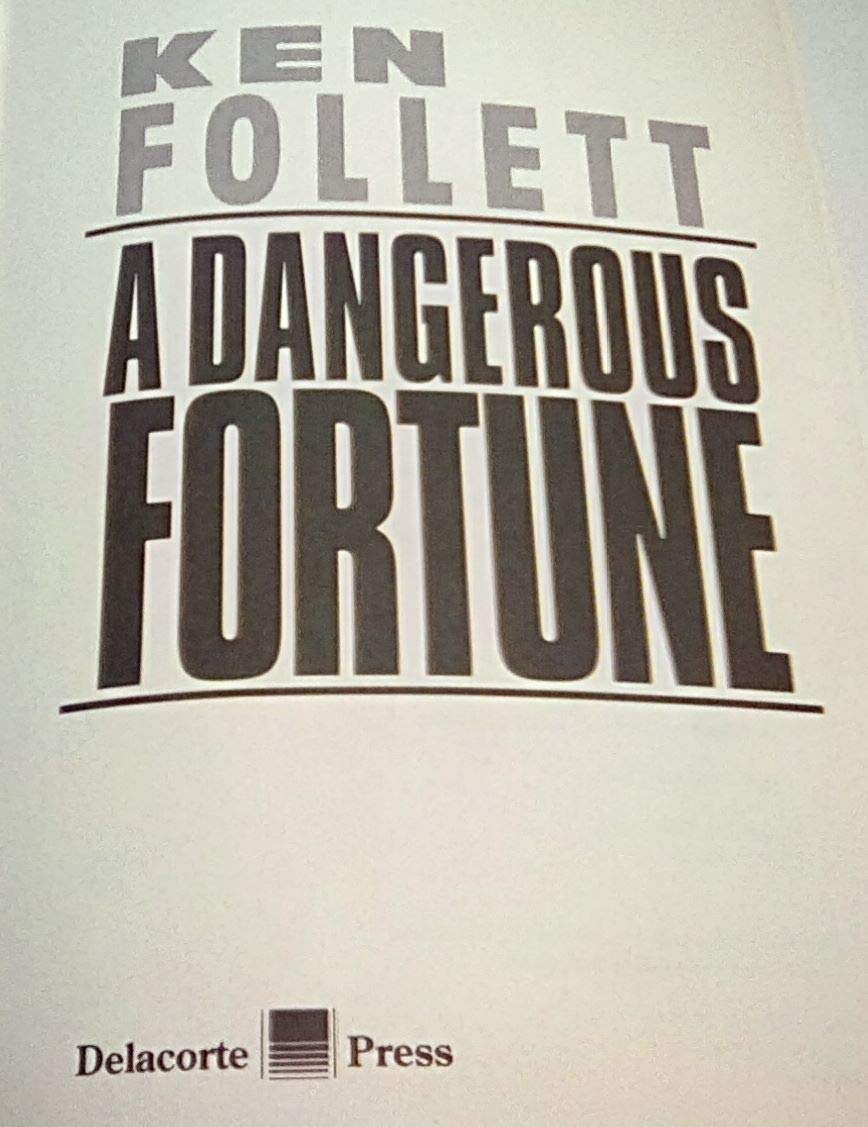 A Dangerous Fortune by Ken Follett