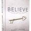 Believe, NIV: Living the Story of the Bible to Become Like Jesus
