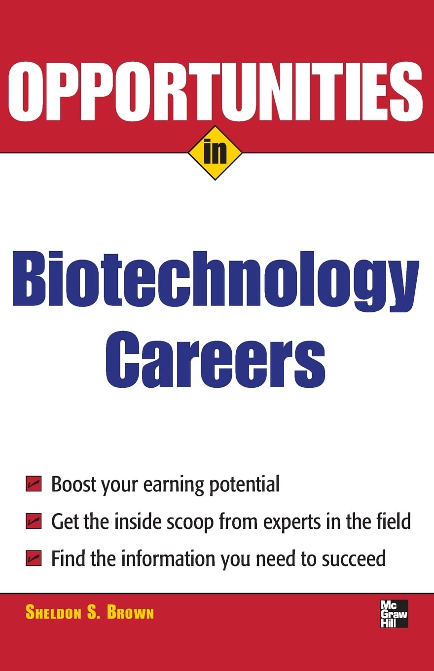 Opportunities in Biotech Careers (Opportunities inSeries)
