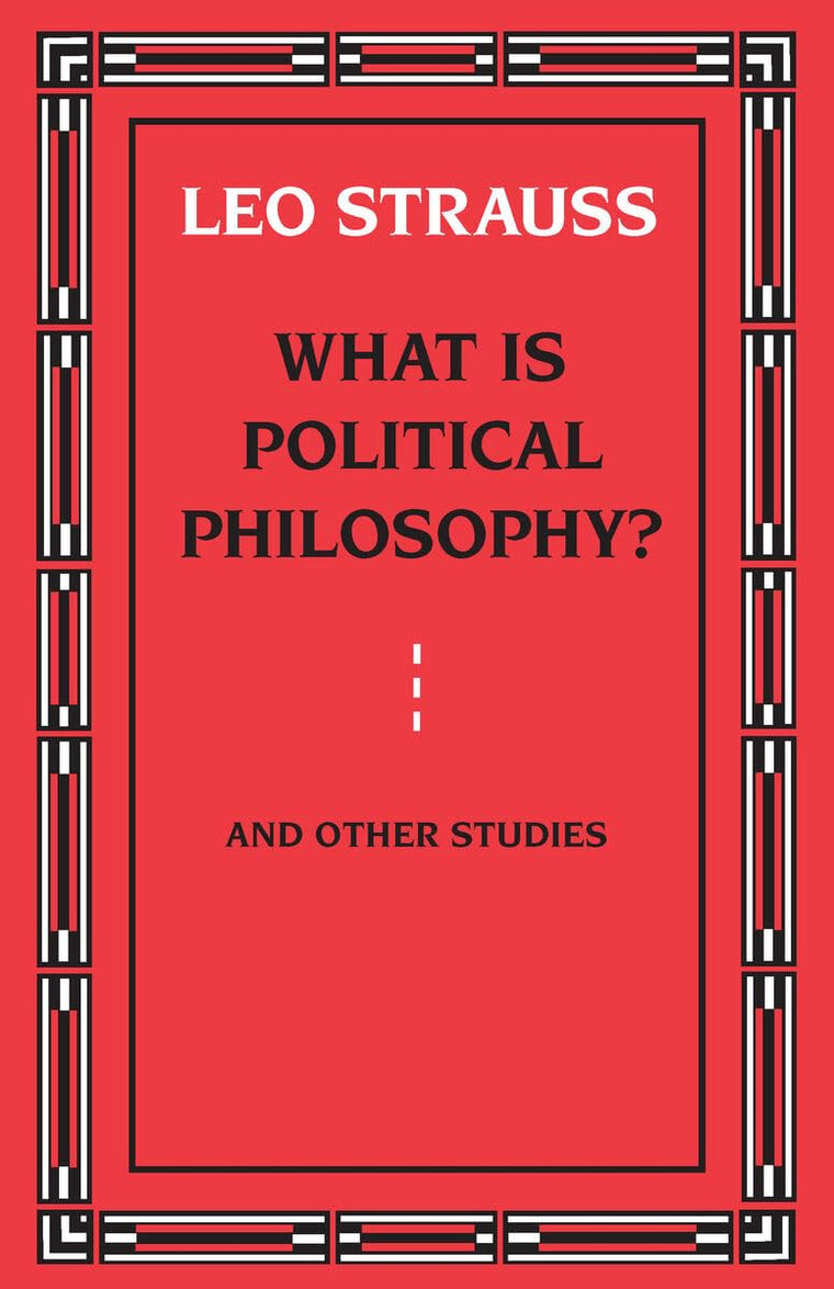What is Political Philosophy? And Other Studies
