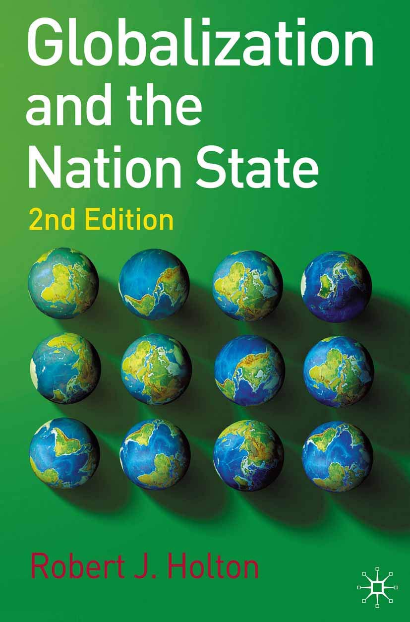 Globalization and the Nation State: 2nd Edition