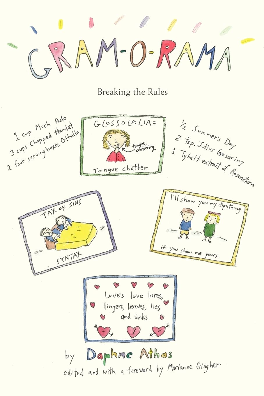 GRAM-O-RAMA: Breaking the Rules