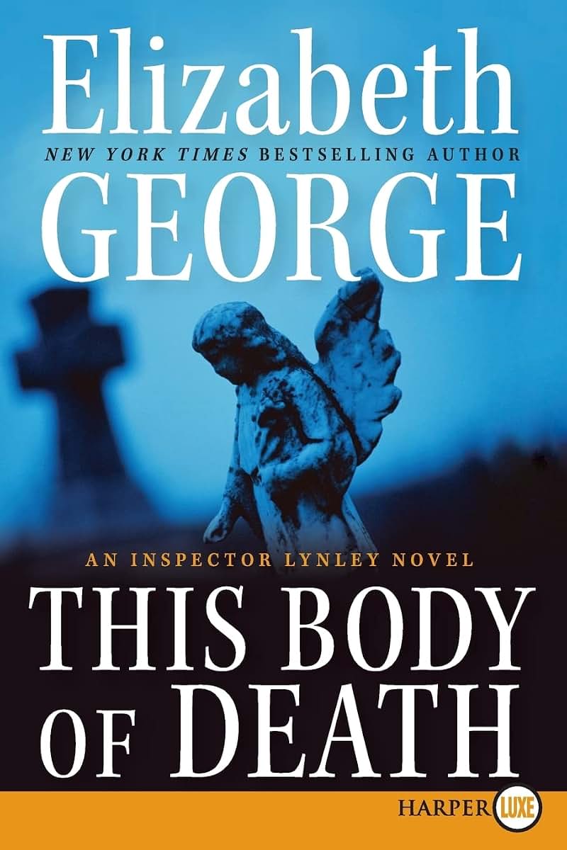 This Body of Death: An Inspector Lynley Novel
