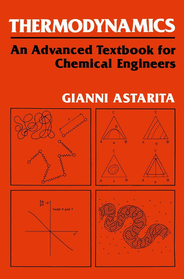 Thermodynamics An Advanced Textbook for Chemical Engineers
