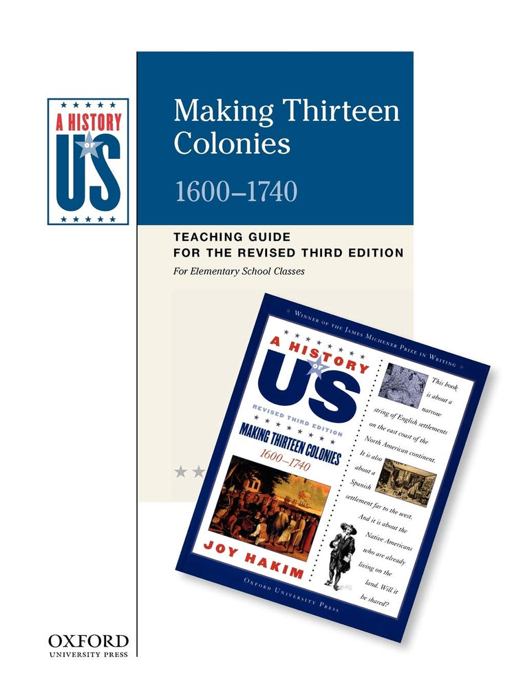 Making Thirteen Colonies: Elementary Grades Teaching Guide, A History of U.S. Book 2