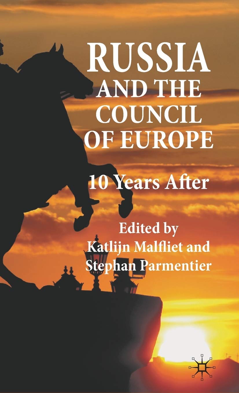 Russia and the Council of Europe: 10 Years After