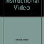 Instructional Video
