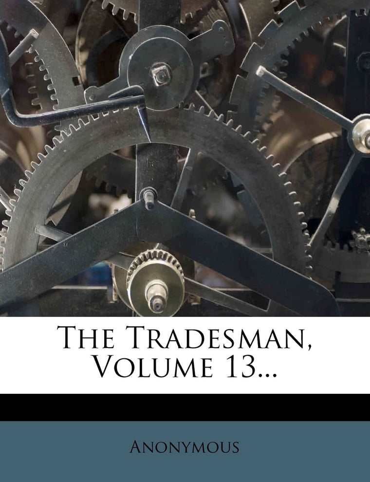 The Tradesman, Volume 13...