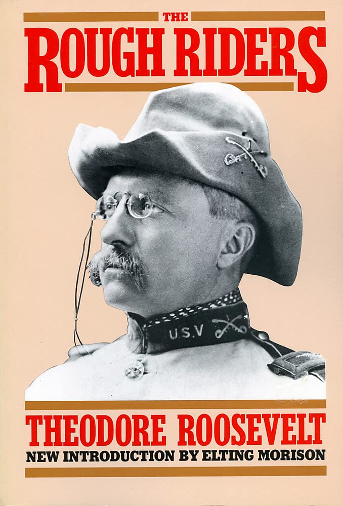 The Rough Riders (Da Capo Paperback)