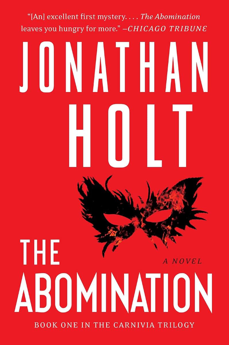 The Abomination: A Novel (Carnivia Trilogy, The, 1)