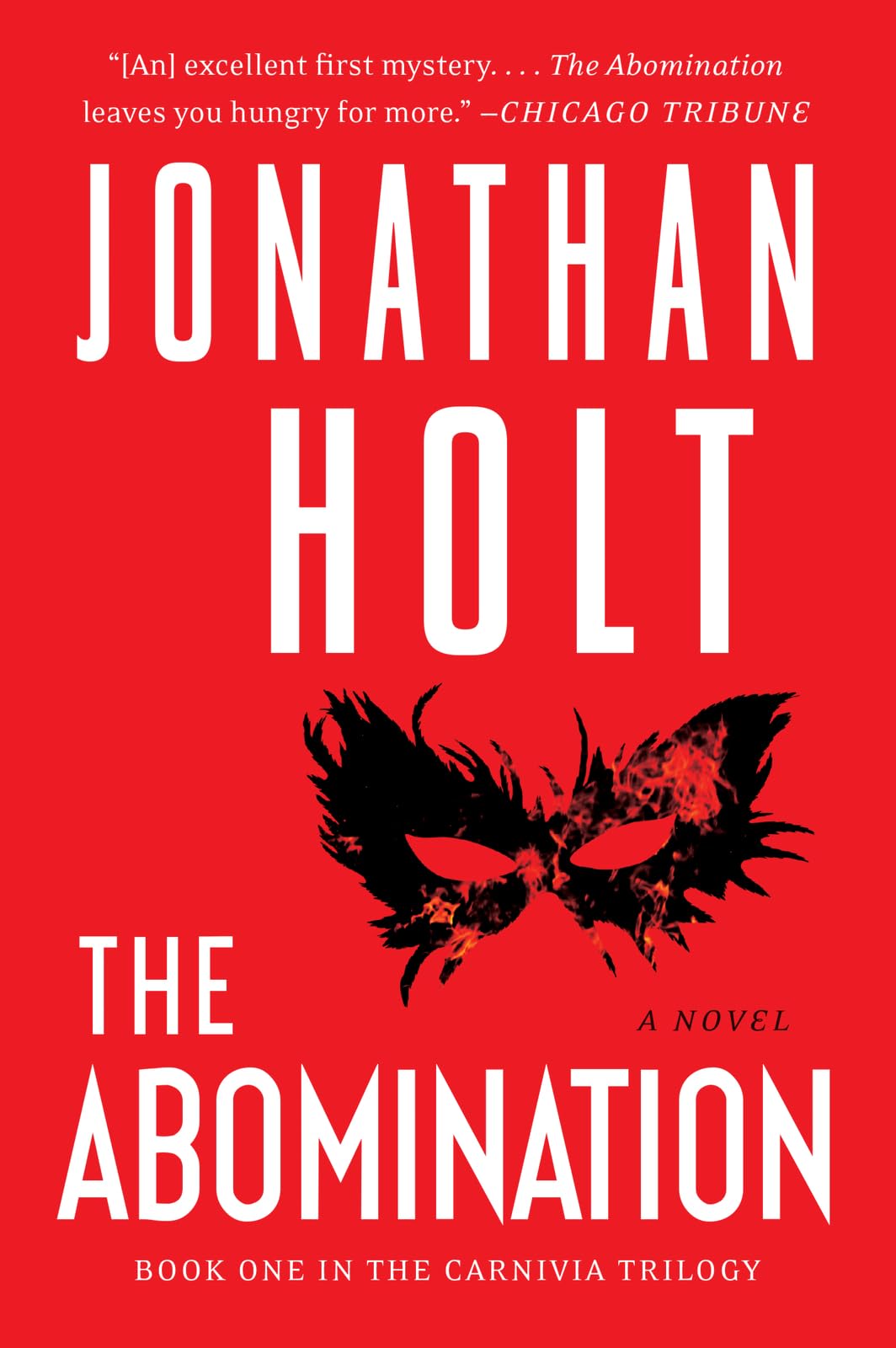 The Abomination: A Novel (Carnivia Trilogy, The, 1)