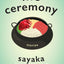 Life Ceremony: Stories
