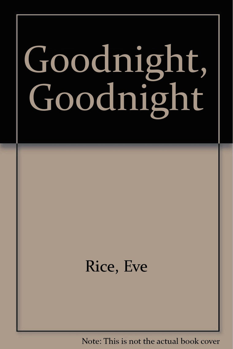 Goodnight, Goodnight
