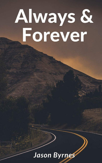 Always and Forever: Course Correction